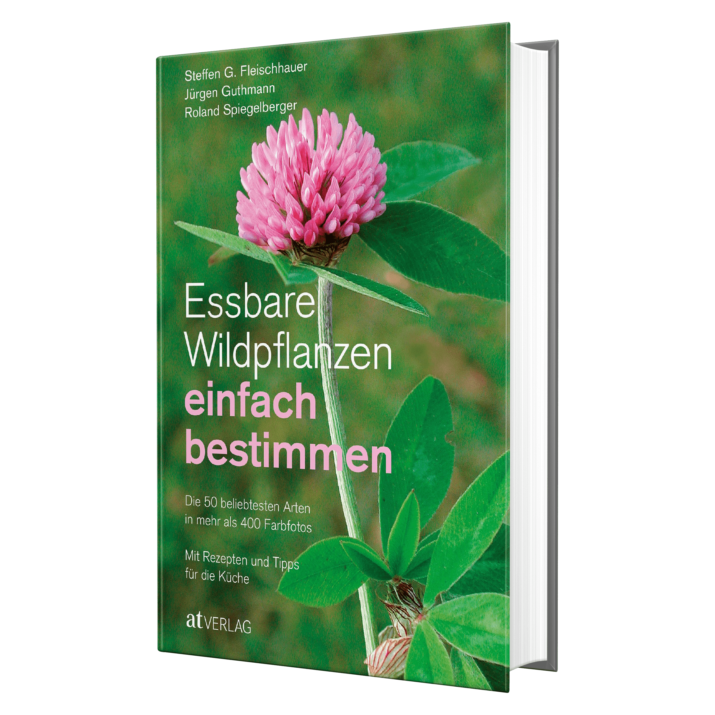 Essbare Wildpflanzen- Fleischhauer
