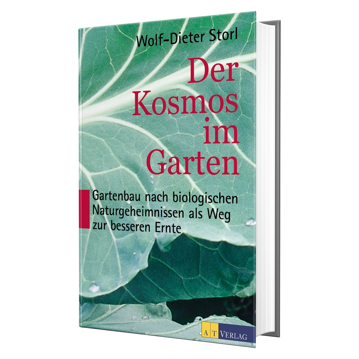 Der Kosmos im Garten von WolfDieter Storl • storl.de